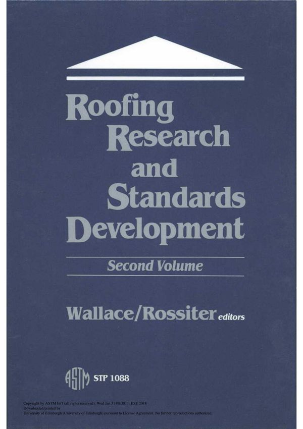 Roofing Research And Standards Development 2nd Volume(ASTM STP1088-90)