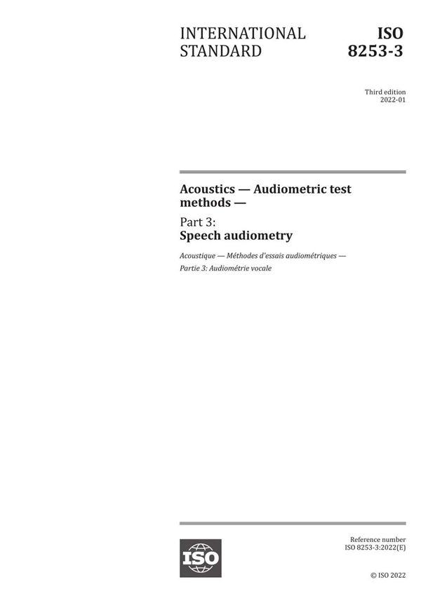 ISO 8253-3-2022 Acoustics - Audiometric test methods - Part 3 Speech audiometry