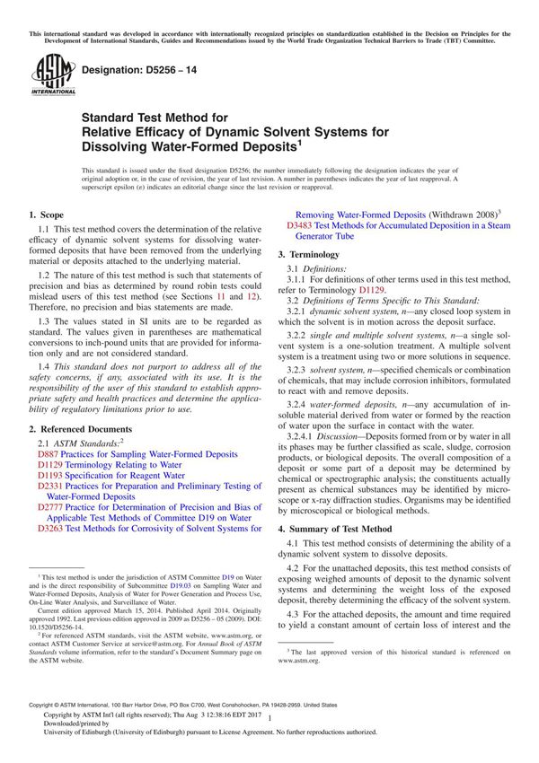 ASTM D5256 14 Standard Test Method for Relative Efficacy of Dynamic Solvent Systems for Dissolving Water-Formed Deposits1