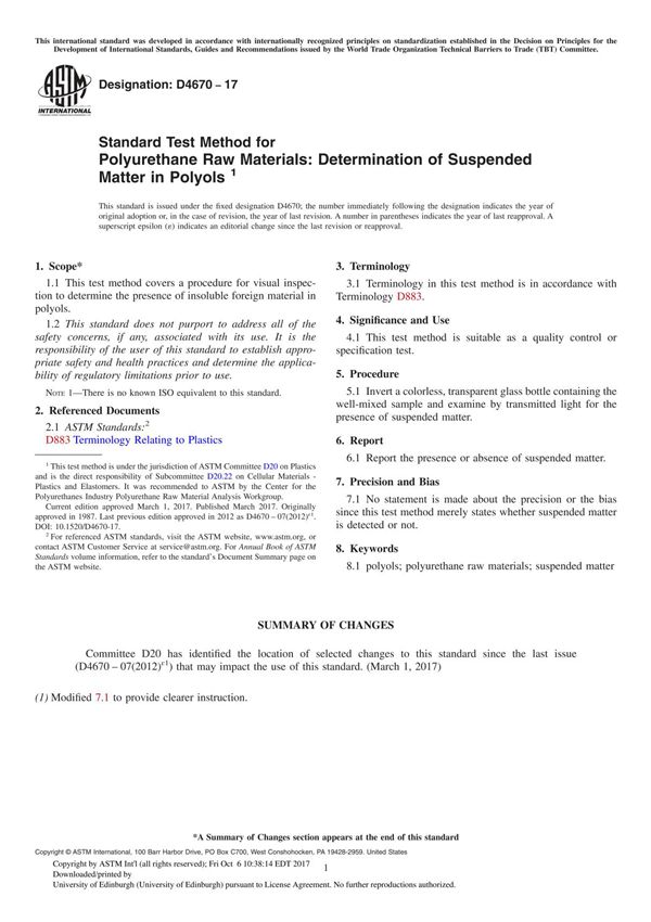 ASTM D4670-17 Standard Test Method for Polyurethane Raw Materials Determination of Suspended Matter in Polyol