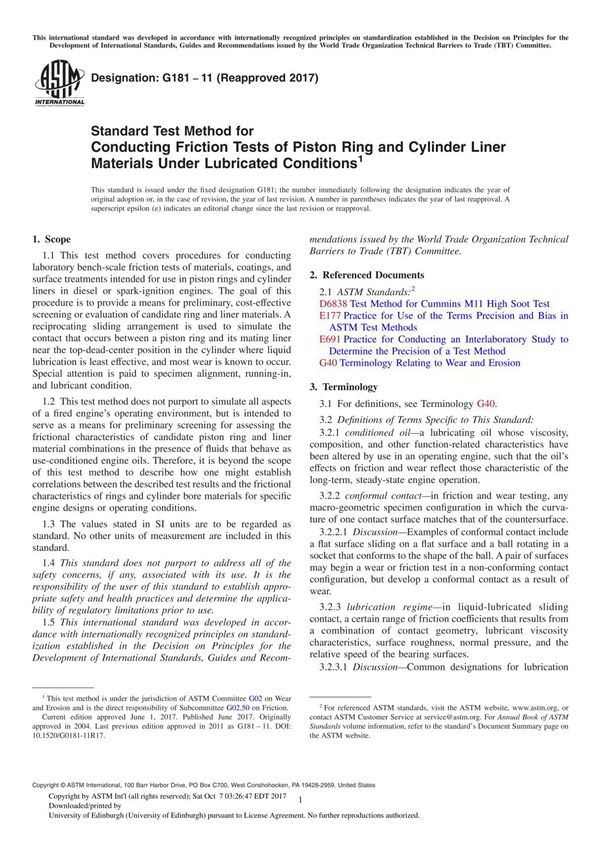 ASTM G181-11(2017) Standard Test Method for Conducting Friction Tests of Piston Ring and Cylinder Liner Materials Under Lubricat