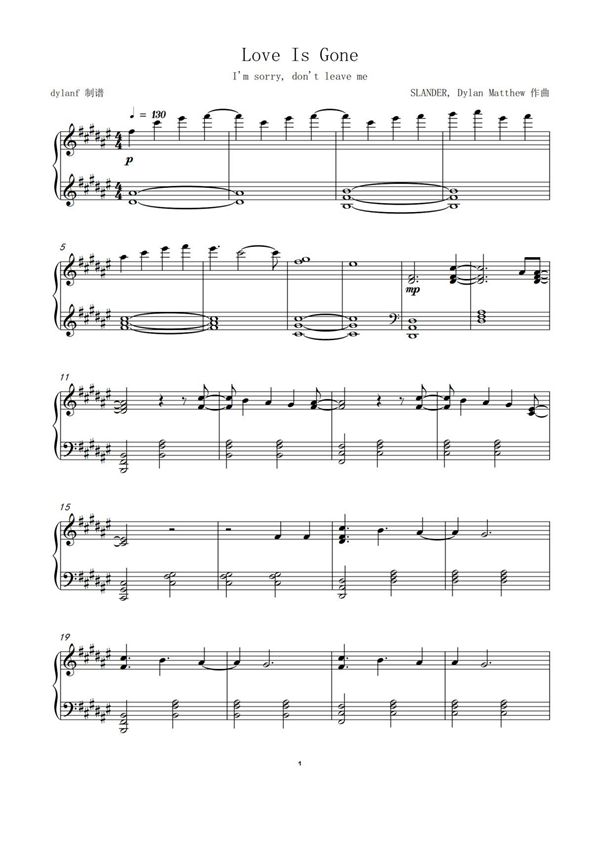 《Love Is Gone》原调 Slander钢琴曲谱双手数字简谱