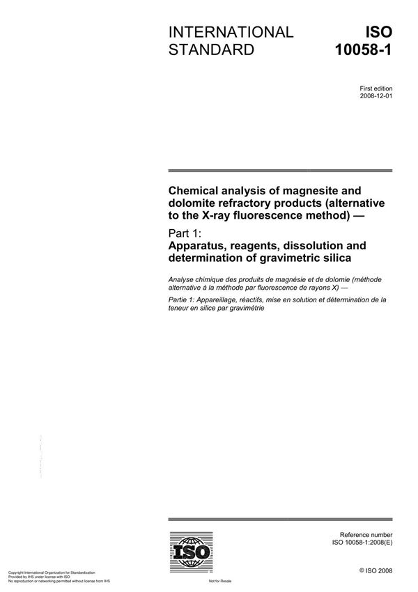 ISO 10058-1 Chemical analysis of magnesite and dolomite refractory products (alternative to the X-ray fluorescence method)