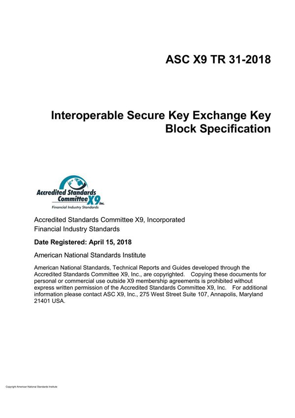 ANSI X9 TR 31-2018 Interoperable Secure Key Exchange Key Block Specification (ASCX9)