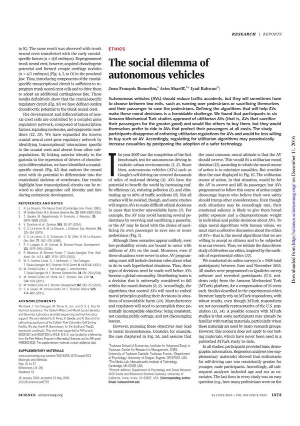 The social dilemma of autonomous vehicles.自治的社会困境的车辆