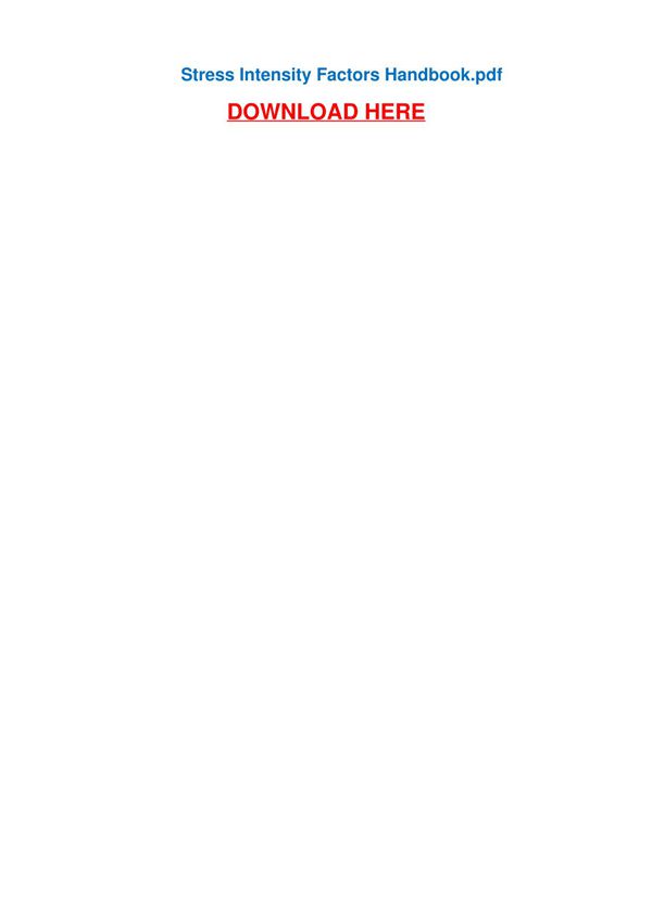 Stress Intensity Factors Handbook  应力强度因子手册