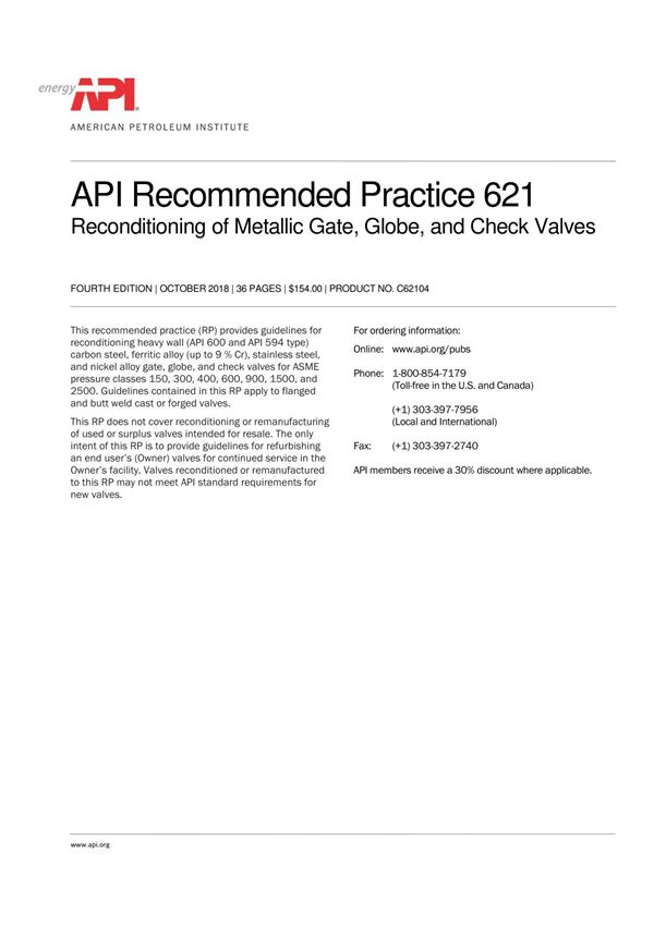 API RP 621《金属闸阀 截止阀和止回阀的修复》第四版