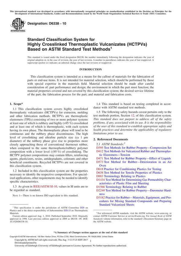 ASTM D6338 10 Standard Classification System for Highly Crosslinked Thermoplastic Vulcanizates (HCTPVs) Based on ASTM Standard