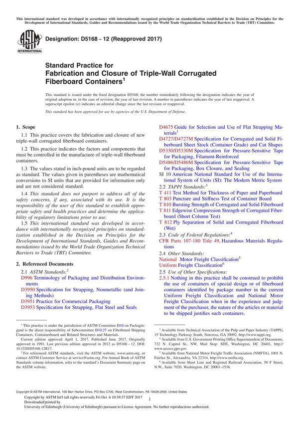 ASTM D5168-12(2017) Standard Practice for Fabrication and Closure of Triple-Wall Corrugated Fiberboard Container