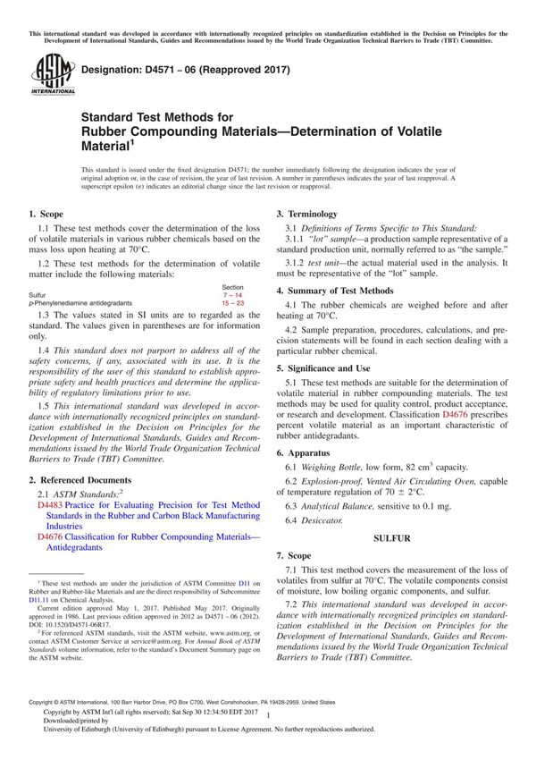 ASTM D4571-06(2017) Standard Test Methods for Rubber Compounding MaterialsDetermination of Volatile Material