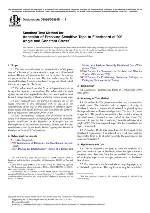 ASTM D2860D2860M-17 Standard Test Method for Adhesion of Pressure-Sensitive Tape to Fiberboard at 90° Angle and Constant Stre