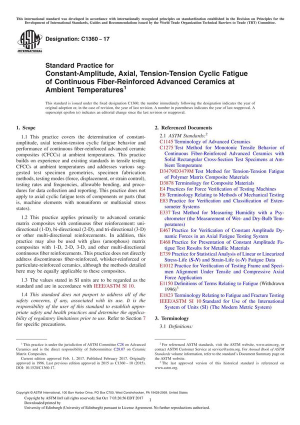 ASTM C1360-17 Standard Practice for Constant-Amplitude, Axial, Tension-Tension Cyclic Fatigue of Continuous Fiber-Reinforced Adv