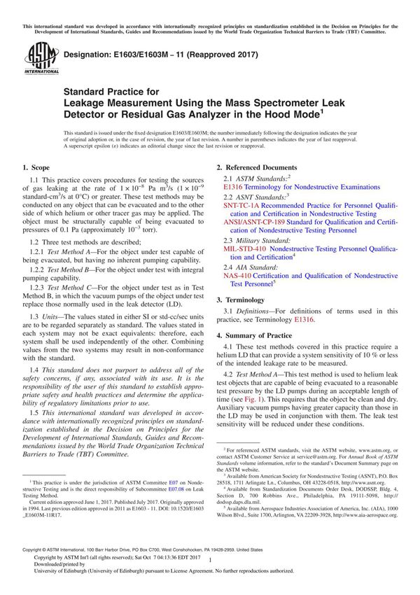 ASTM E1603E1603M-11(2017) Standard Practice for Leakage Measurement Using the Mass Spectrometer Leak Detector or Residual Gas An