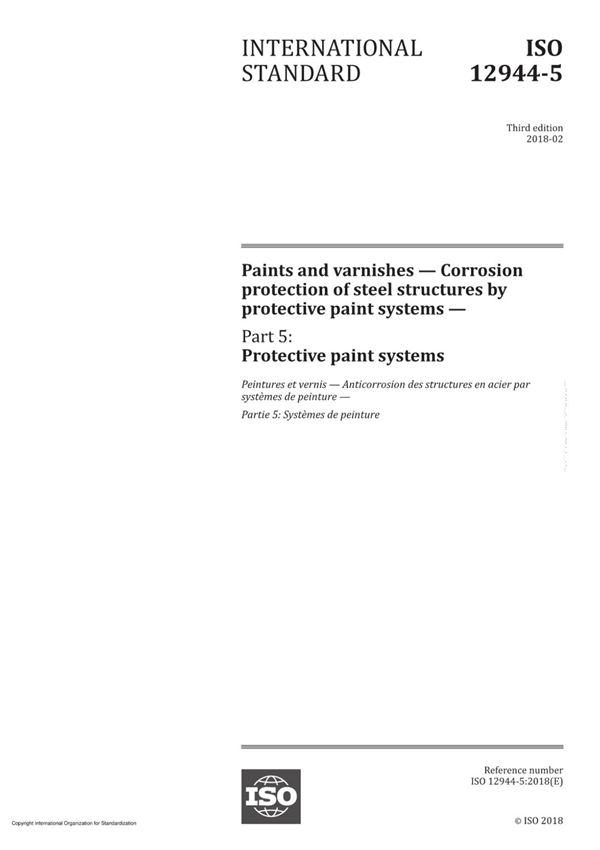 ISO 12944-5-2018 涂料和清漆 防护漆系统对钢结构的腐蚀防护 第5部分 防护漆系统