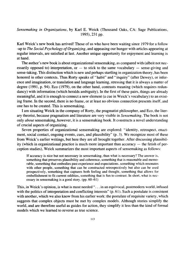 Sensemaking in organizations by Karl E. Weick (Thousand Oaks, CA Sage Publications, 1995), 231 pp.
