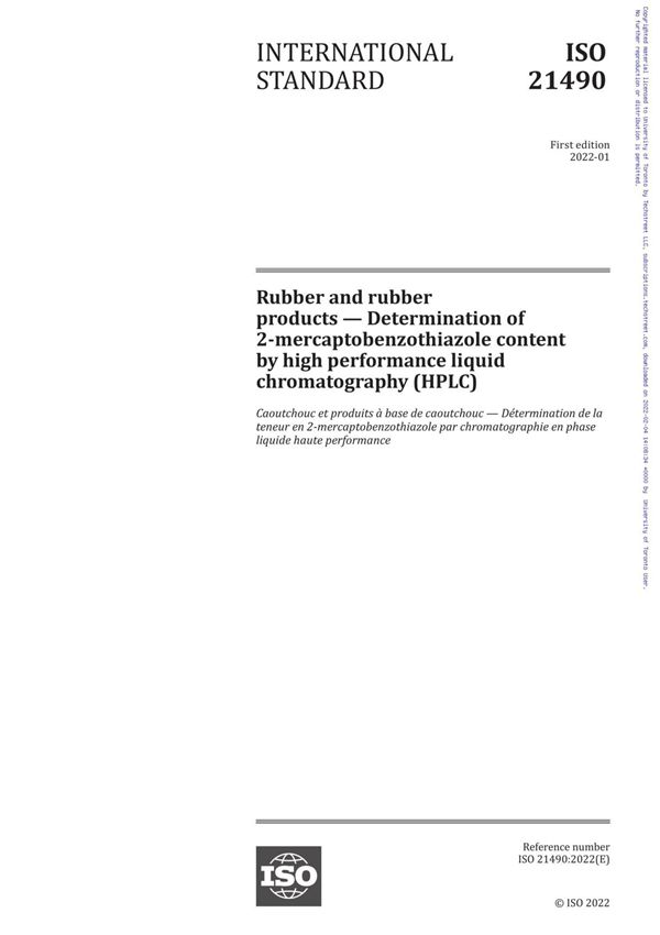 ISO 21490-2022 Rubber and rubber products - Determination of 2-mercaptobenzothiazole content by high performance liquid chromato