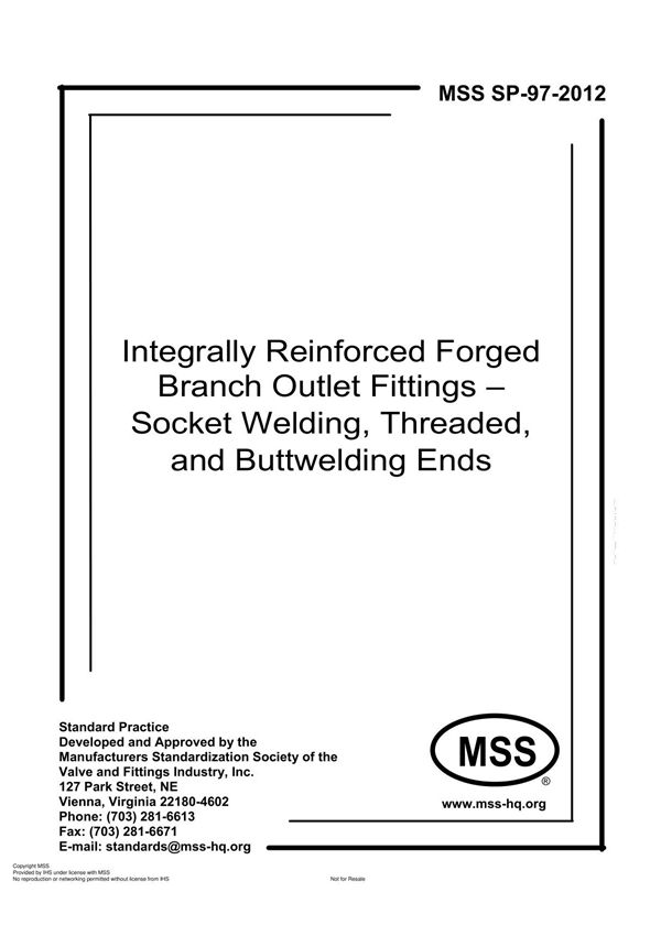 MSS SP-97-2012 承插焊 螺纹和对焊端的整体加强式管座