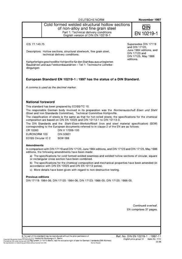 DIN EN 10219-1-1997非合金结构钢和细晶粒结构钢的冷成形结构空心型材.第1部分 交货技术要求 DIN EN 标准规范下载