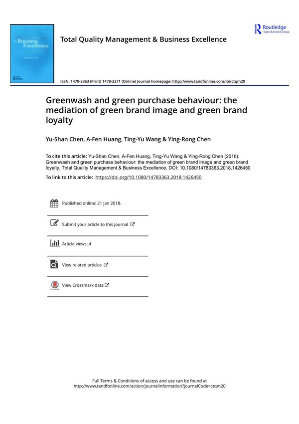 Greenwash and green purchase behaviour the mediation of green brand image and green brand loyalty