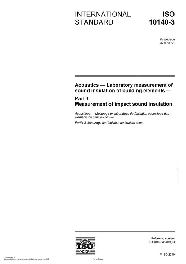 ISO 10140-3 Acoustics  Laboratory measurement of sound insulation of building element