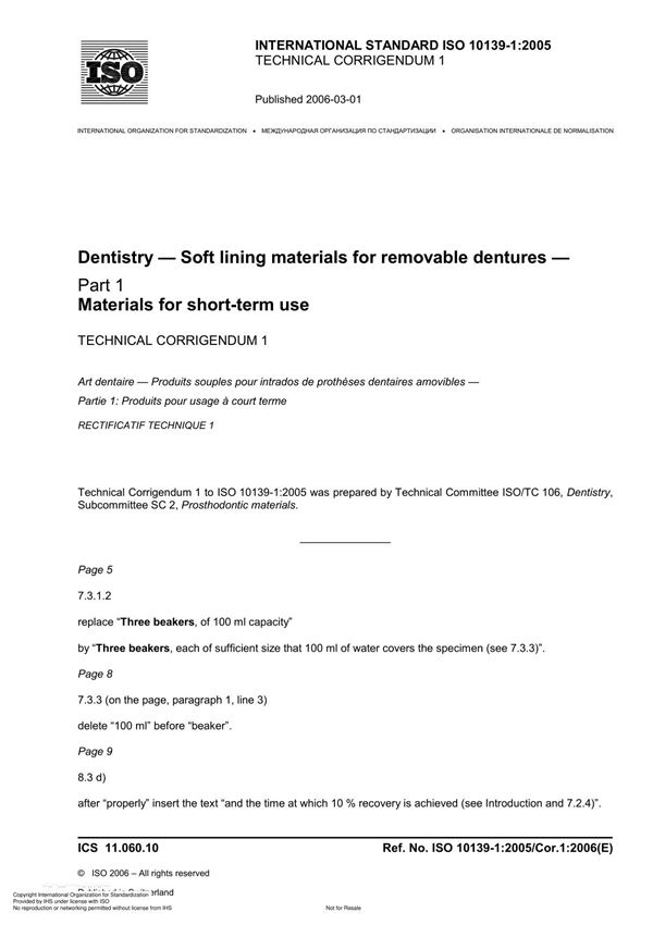 ISO 10139-1 2005 TECHNICAL CORRIGENDUM 1 Dentistry  Soft lining materials for removable denture