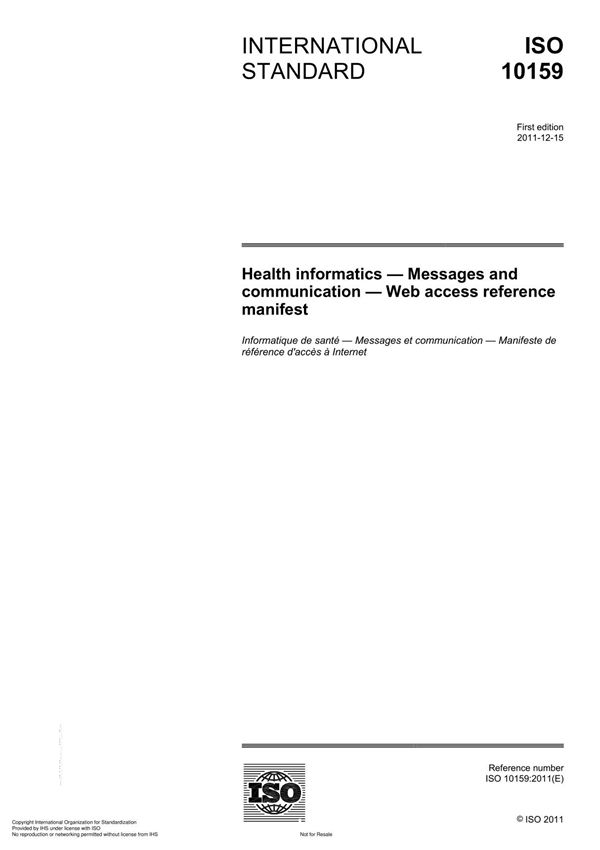 ISO 10159 Health informatics Messages and communication Web access reference manifest