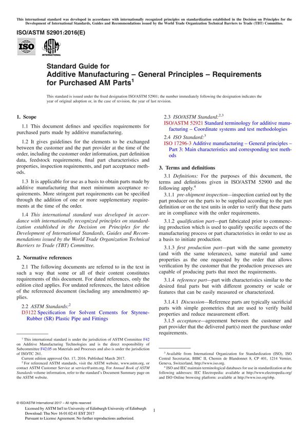 ASTM ISO ASTM 52901-16 Standard Guide for Additive Manufacturing – General Principles – Requirements for Purchased AM Part