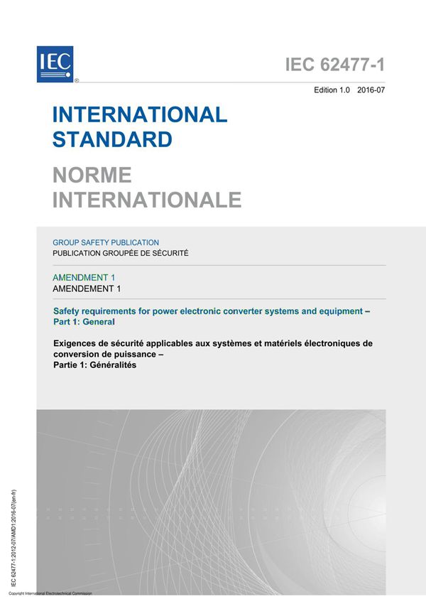 IEC 62477-1-2012 amd1-2016 Standard国际电工委员会标准规范电子版下载 1