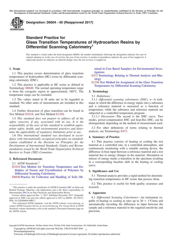 ASTM D6604-00(2017) Standard Practice for Glass Transition Temperatures of Hydrocarbon Resins by Differential Scanning Calorimet