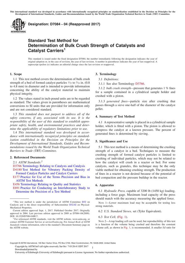 ASTM D7084-04(2017) Standard Test Method for Determination of Bulk Crush Strength of Catalysts and Catalyst Carrier
