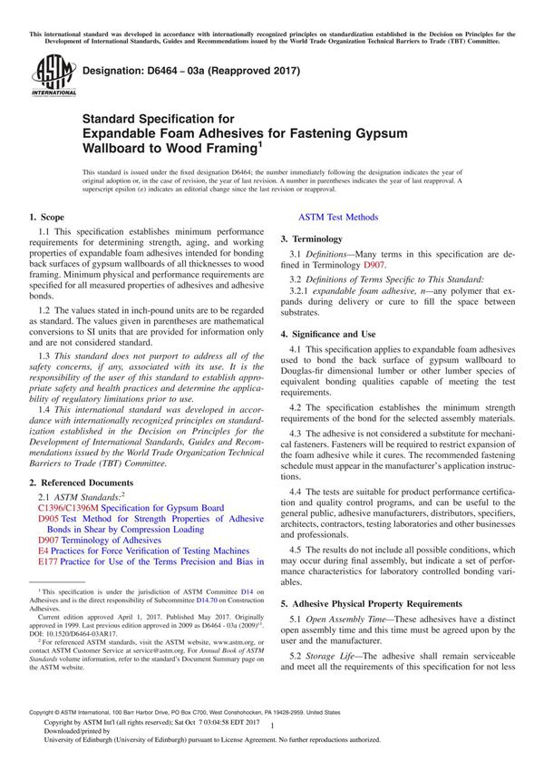 ASTM D6464-03a(2017) Standard Specification for Expandable Foam Adhesives for Fastening Gypsum Wallboard to Wood Framing