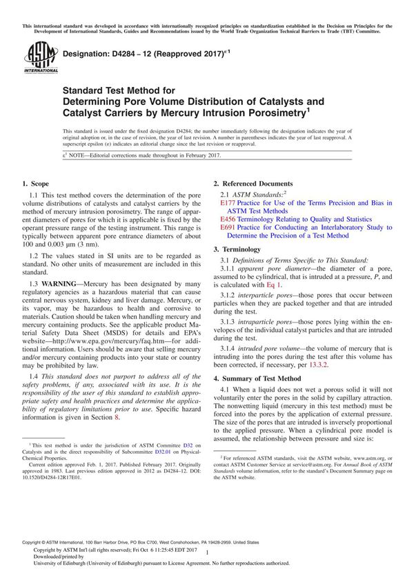 ASTM D4284-12(2017)e1 Standard Test Method for Determining Pore Volume Distribution of Catalysts and Catalyst Carriers by Mercur