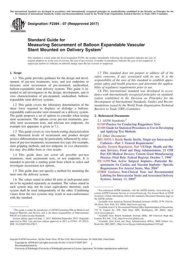 ASTM F2394-07(2017) Standard Guide for Measuring Securement of Balloon Expandable Vascular Stent Mounted on Delivery System