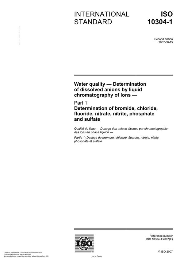 ISO 10304-1 Water quality  Determination of dissolved anions by liquid chromatography of ion