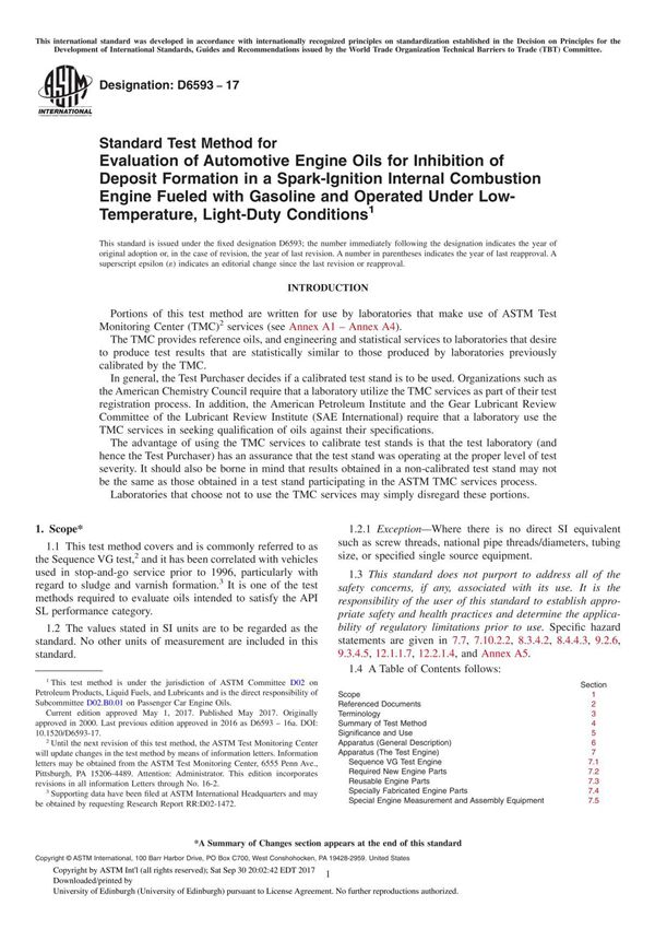 ASTM D6593-17 Standard Test Method for Evaluation of Automotive Engine Oils for Inhibition of Deposit Formation in a Spark-Ignit