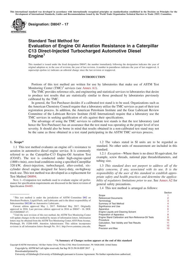 ASTM D8047-17 Standard Test Method for Evaluation of Engine Oil Aeration Resistance in a Caterpillar C13 Direct-Injected Turboch