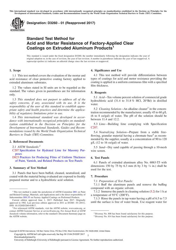 ASTM D3260-01(2017) Standard Test Method for Acid and Mortar Resistance of Factory-Applied Clear Coatings on Extruded Aluminum P