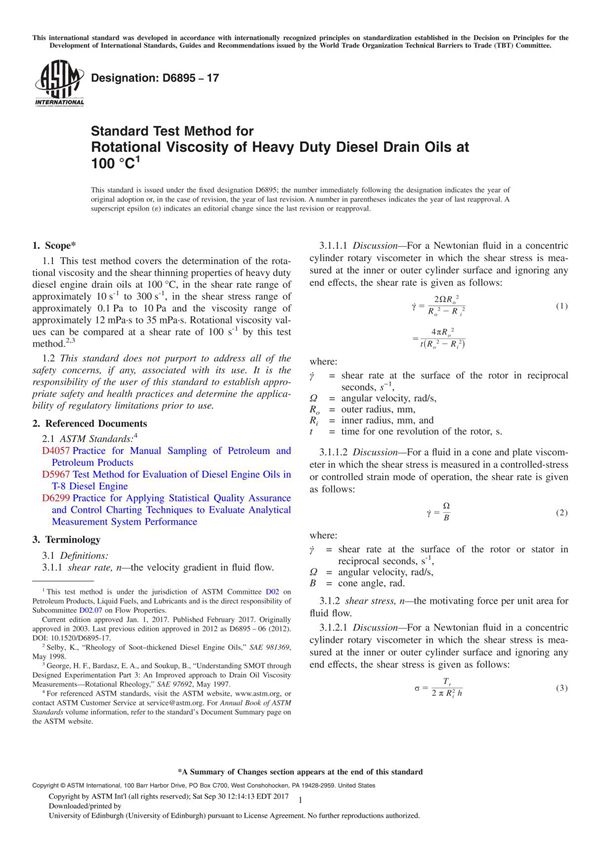 ASTM D6895-17 Standard Test Method for Rotational Viscosity of Heavy Duty Diesel Drain Oils at 100°C