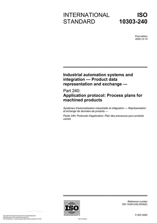 ISO 10303-240 Industrial automation systems and integration Product data representation and exchange