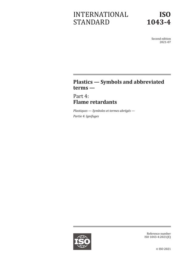 ISO 1043-4 2021 Plastics Symbols and abbreviated terms Part 4 Flame retardants