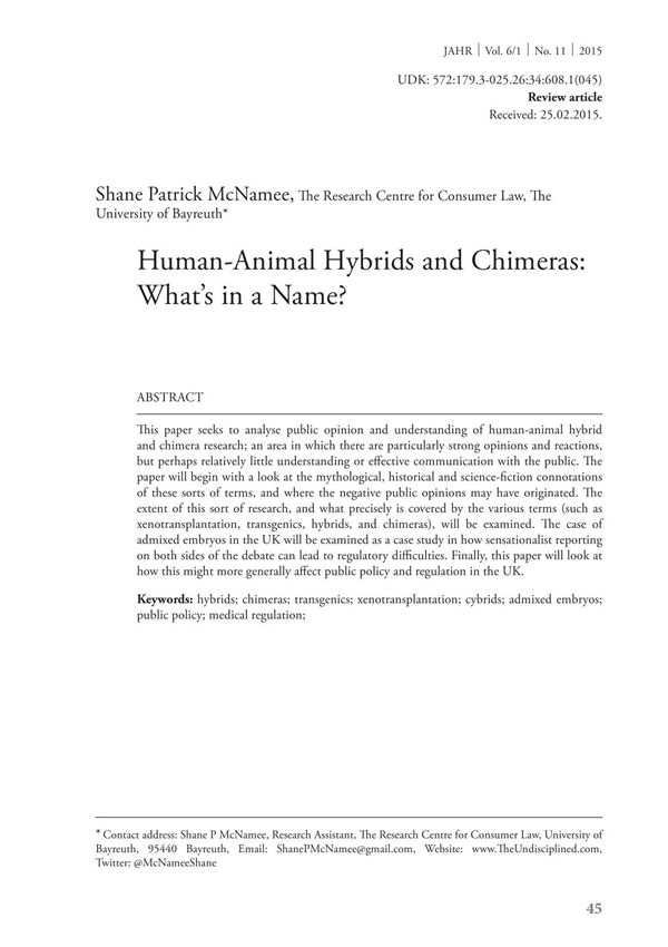 Human-Animal Hybrids and Chimeras Whats in a Name