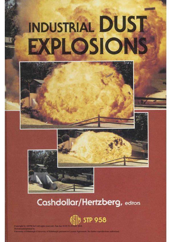 Industrial Dust Explosions(ASTM STP958-87)