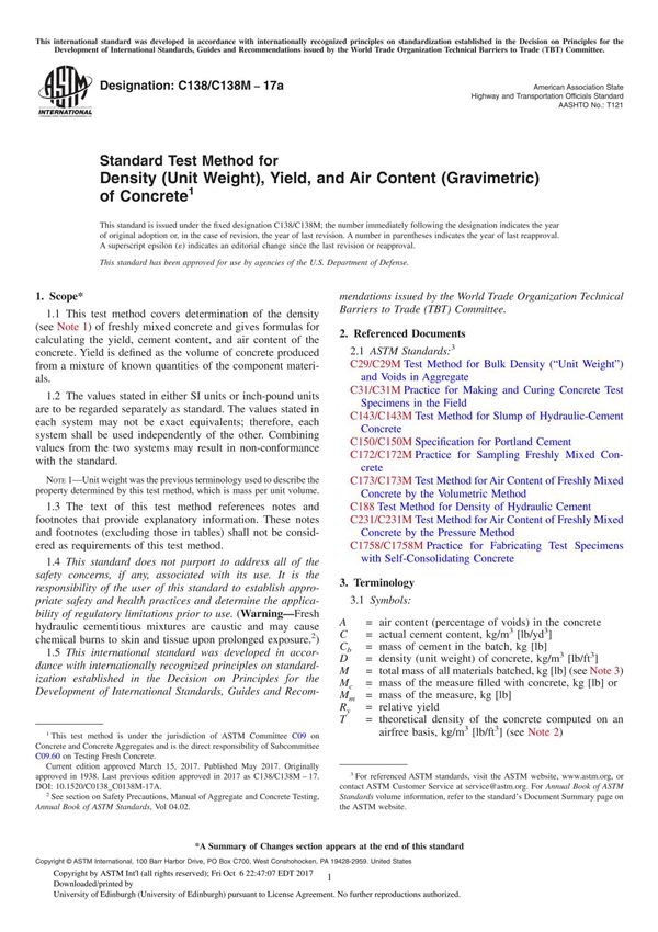 ASTM C138 C138M-17a Standard Test Method for Density (Unit Weight), Yield, and Air Content (Gravimetric) of Concrete