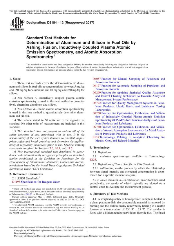 ASTM D5184-12(2017) Standard Test Methods for Determination of Aluminum and Silicon in Fuel Oils by Ashing, Fusion, Inductively