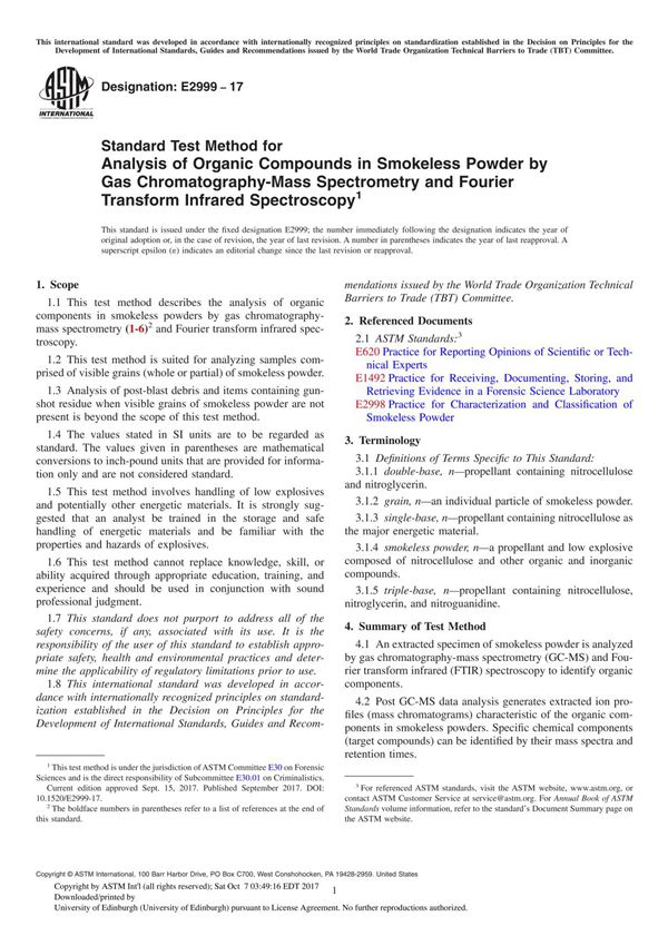 ASTM E2999-17 Standard Test Method for Analysis of Organic Compounds in Smokeless Powder by Gas Chromatography-Mass Spectrometry