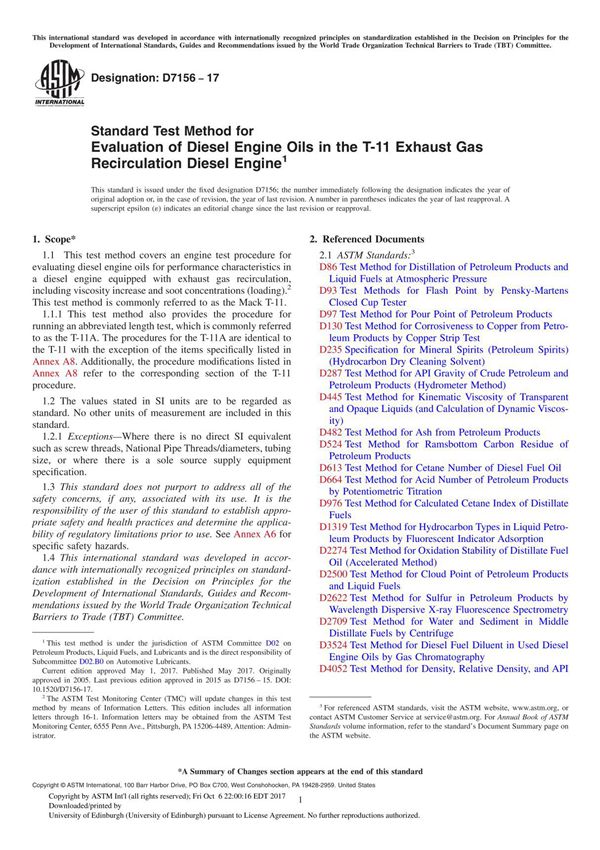 ASTM D7156-17 Standard Test Method for Evaluation of Diesel Engine Oils in the T-11 Exhaust Gas Recirculation Diesel Engine