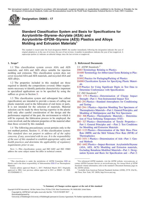 ASTM D6865-17 Standard Classification System and Basis for Specifications for Acrylonitrile–Styrene–Acrylate (ASA) and Acrylon