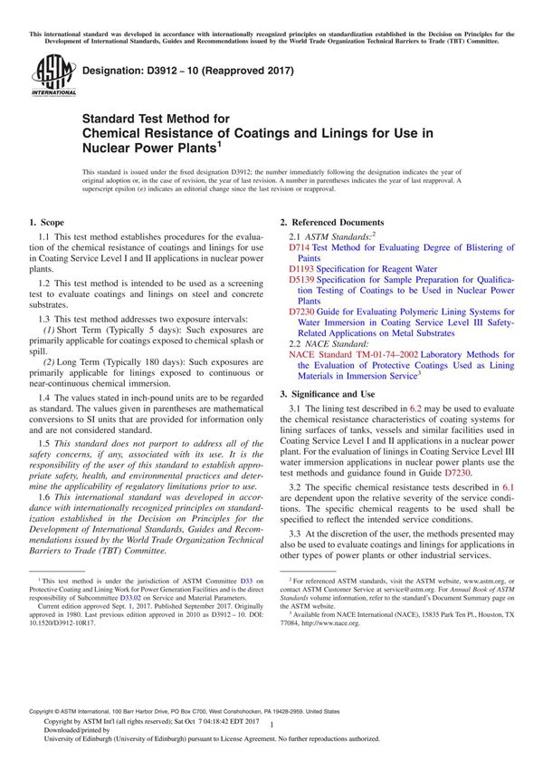 ASTM D3912-10(2017) Standard Test Method for Chemical Resistance of Coatings and Linings for Use in Nuclear Power Plant