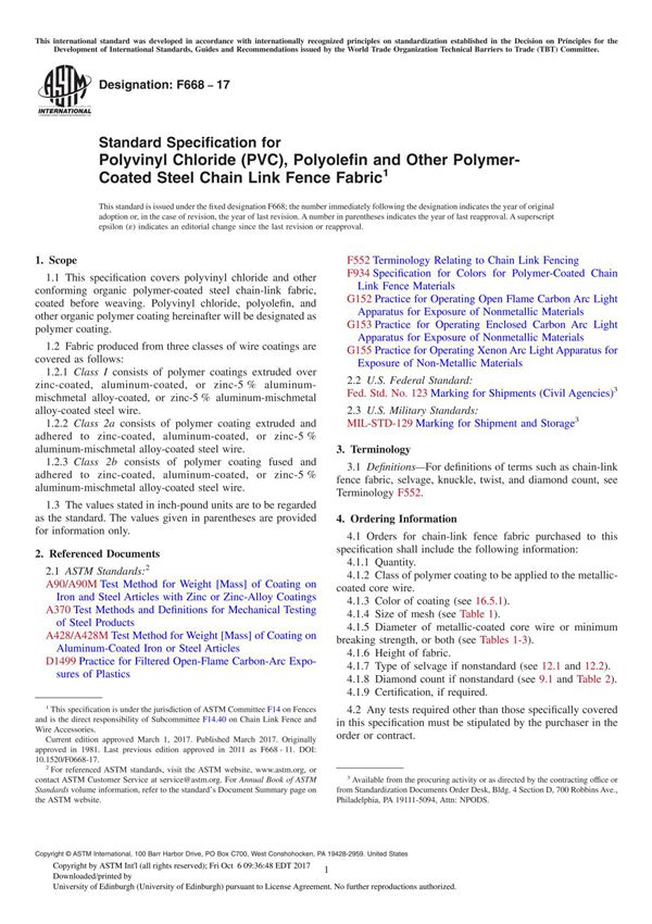 ASTM F668-17 Standard Specification for Polyvinyl Chloride (PVC), Polyolefin and Other Polymer-Coated Steel Chain Link Fence Fab