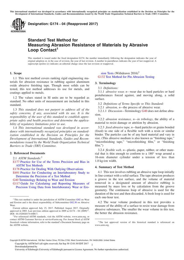 ASTM G174-04(2017) Standard Test Method for Measuring Abrasion Resistance of Materials by Abrasive Loop Contact